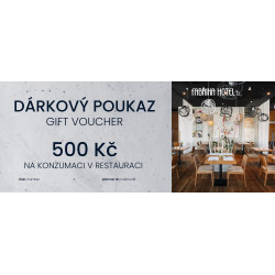 Dárkový poukaz na KONZUMACI V RESTAURACI v hodnotě 500 Kč